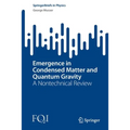 Emergence in Condensed Matter and Quantum Gravity: A Nontechnical Review