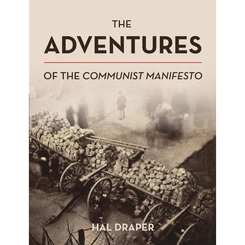 The Adventures of the Communist Manifesto