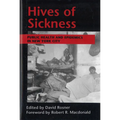 Hives of Sickness: Public Health and Epidemics in New York City