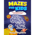 Mazes For Kids: Fun And Challenging Maze Puzzle Activity Book For Children Ages 4-8