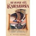 Revenge on Rairarubia