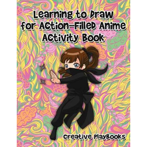 Learning to Draw for Action-Filled Anime Activity Book