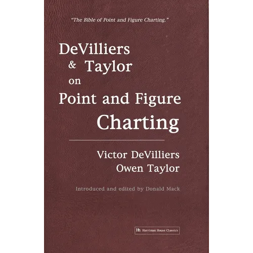 Devilliers and Taylor on Point and Figure Charting