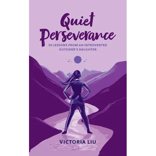 Quiet Perseverance