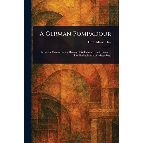 A German Pompadour