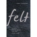 Felt: Fluxus, Joseph Beuys, and the Dalai Lama