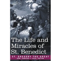 The Life and Miracles of St. Benedict