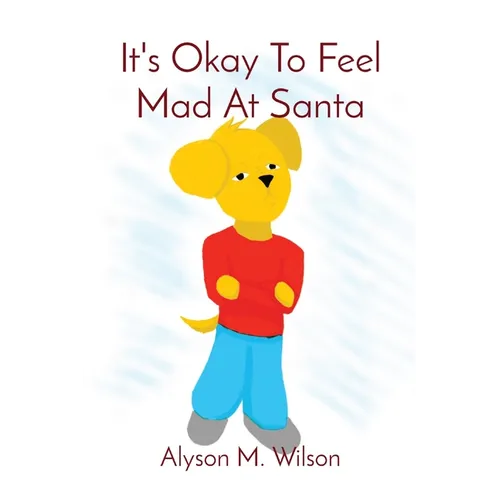 It's Okay To Feel Mad At Santa