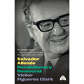 Salvador Allende: Revolutionary Democrat: Revolutionarvy Democrat