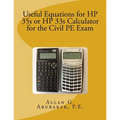 Useful Equations for HP 35s or HP 33s Calculator for the Civil PE Exam