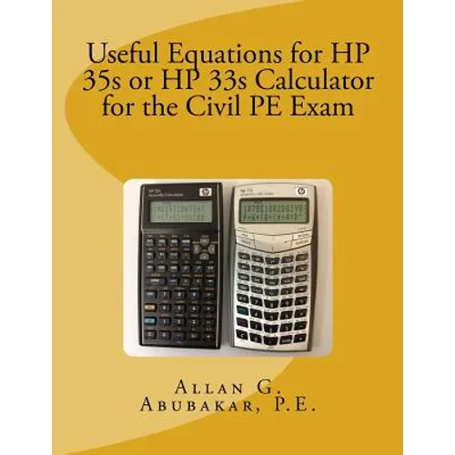 Useful Equations for HP 35s or HP 33s Calculator for the Civil PE Exam