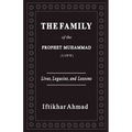 The Family of the Prophet Muhammad (SAWW)