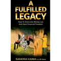 A Fulfilled Legacy