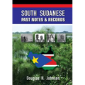 South Sudanese Past Notes & Records
