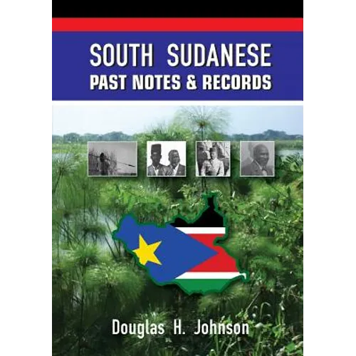 South Sudanese Past Notes & Records