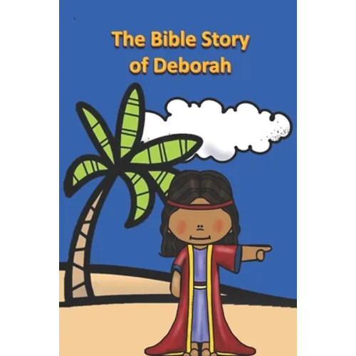 The Bible Story of Deborah