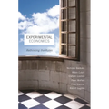 Experimental Economics: Rethinking the Rules