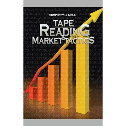 Tape Reading & Market Tactics
