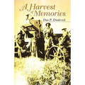 A Harvest of Memories