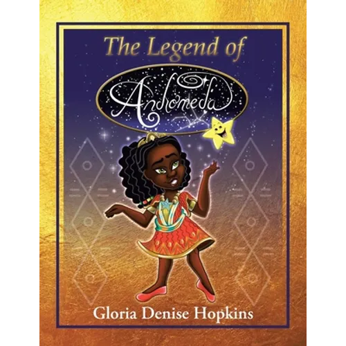 The Legend of Andromeda