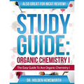 Ace Organic Chemistry I: The EASY Guide to Ace Organic Chemistry I