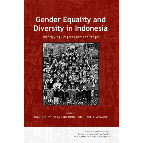 Gender Equality and Diversity in Indonesia: Identifying Progress and Challenges