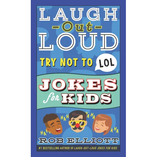 Laugh-Out-Loud Try Not to Lol Jokes for Kids