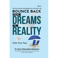 Bounce Back From Dreams To Reality