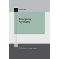 Emergency Psychiatry