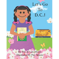Let's Go To D.C.!
