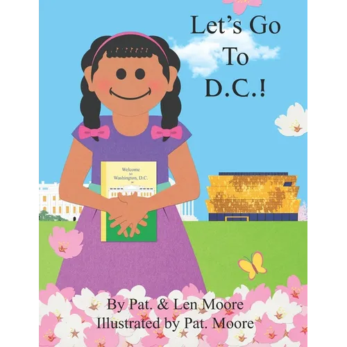 Let's Go To D.C.!