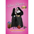 Nun Better: An Amazing Love Story