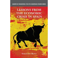 Lessons from the Economic Crisis in Spain