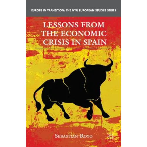 Lessons from the Economic Crisis in Spain