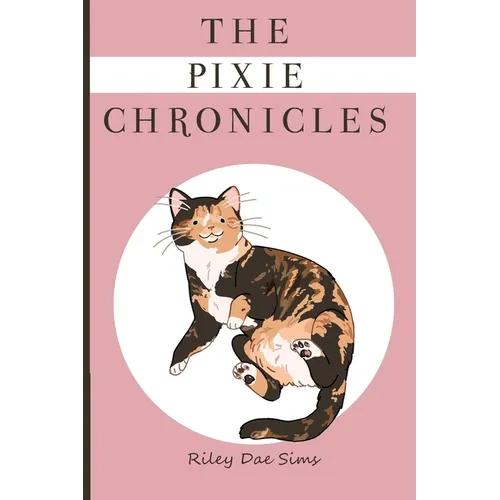 The Pixie Chronicles: The Cat Next Door
