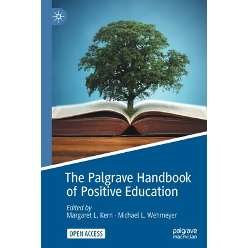 The Palgrave Handbook of Positive Education
