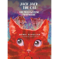 Jack Jack the Cat and the Yellowstone Adventure