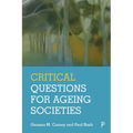 Critical Questions for Ageing Societies