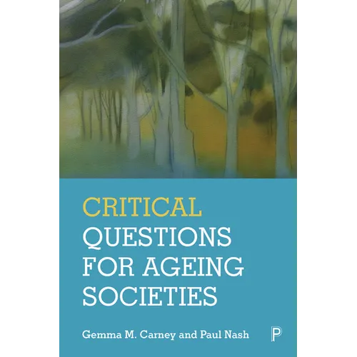 Critical Questions for Ageing Societies