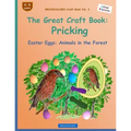 BROCKHAUSEN Craft Book Vol. 2 - The Great Craft Book: Pricking: Easter Eggs: Animals in the Forest