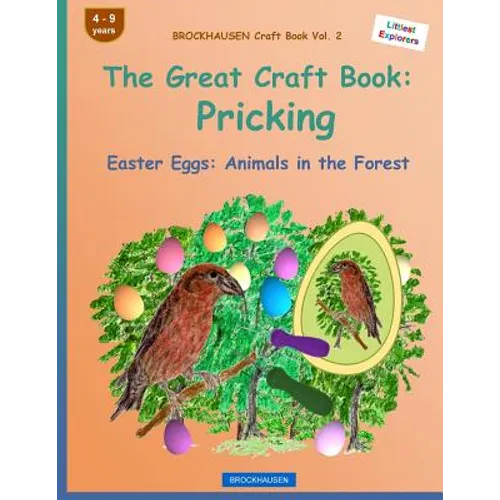 BROCKHAUSEN Craft Book Vol. 2 - The Great Craft Book: Pricking: Easter Eggs: Animals in the Forest