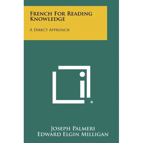 French For Reading Knowledge: A Direct Approach