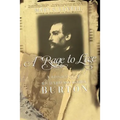 A Rage to Live: A Biography of Richard and Isabel Burton