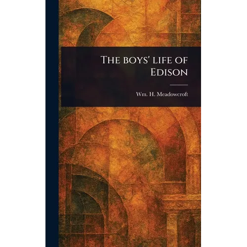 The Boys' Life of Edison