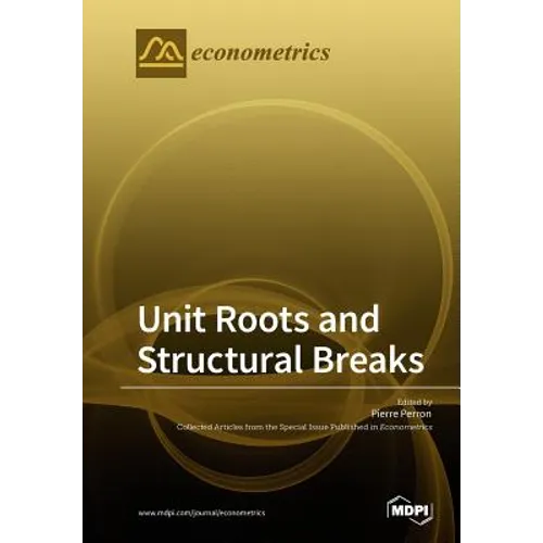Unit Roots and Structural Breaks