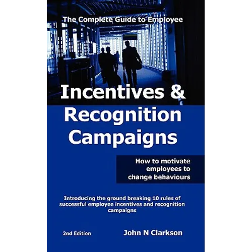 Incentives & Recognition Campaigns