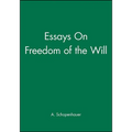 On the Freedom of the Will