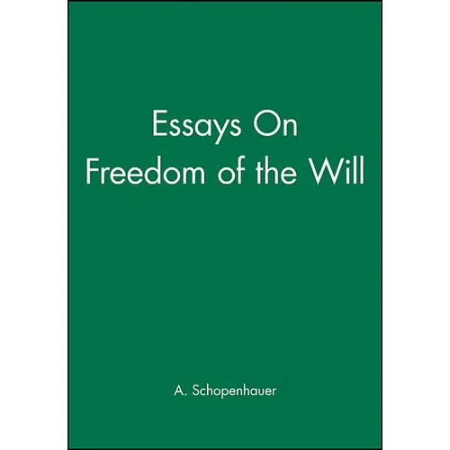 On the Freedom of the Will