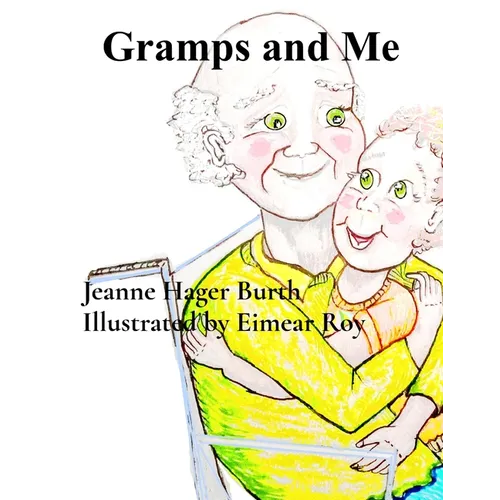 Gramps and Me