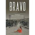 Bravo: A Memoir